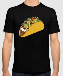 because tacos t shirt