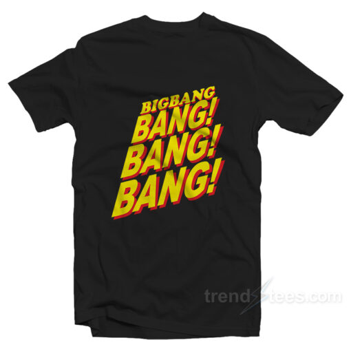 bang this t shirt