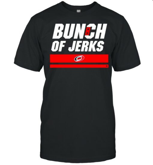 bunch of jerks tshirt