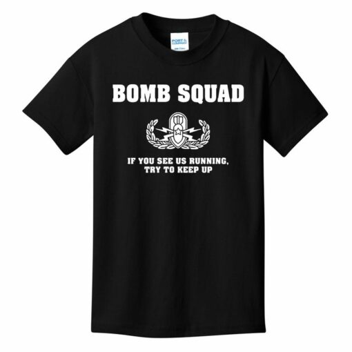 bomb squad t shirt running