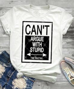 stupid t shirt design