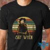 doc holliday t shirt say when