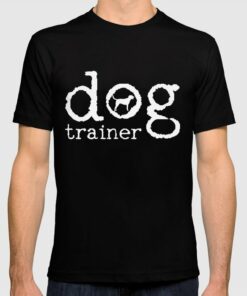 dog trainer t shirt