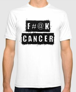 f cancer t shirts