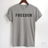 for freedom t shirt