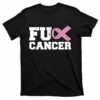 fu cancer t shirt