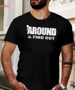 fuck around and find out tshirt