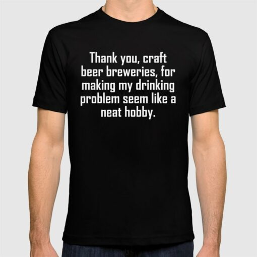 beer quotes t shirt