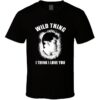 wild thing tshirt