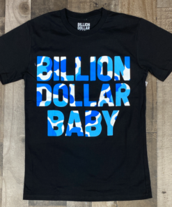 billion dollar baby t shirt