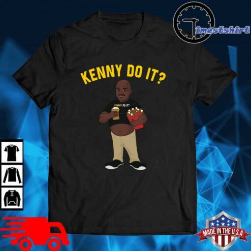 kenny do it t shirt storage wars