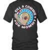 kill a commie for mommy t shirt