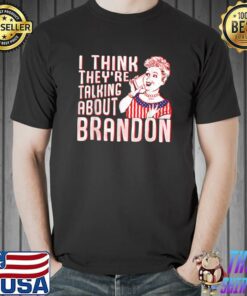 lets go brandon tshirts