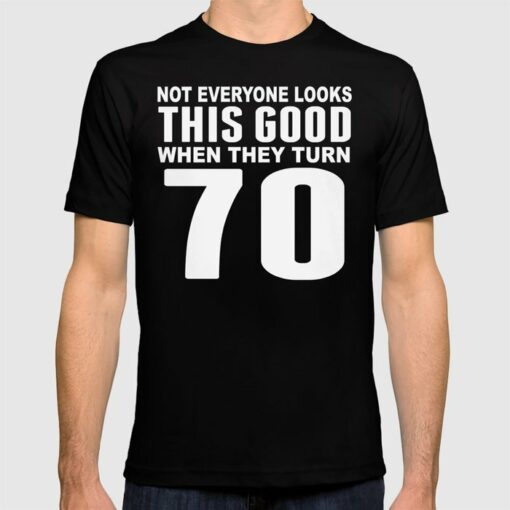 70th birthday t shirt ideas
