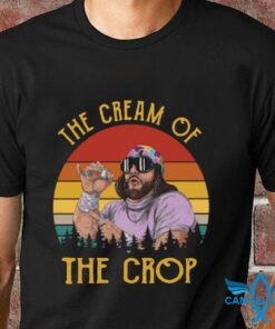 macho man cream of the crop t shirt