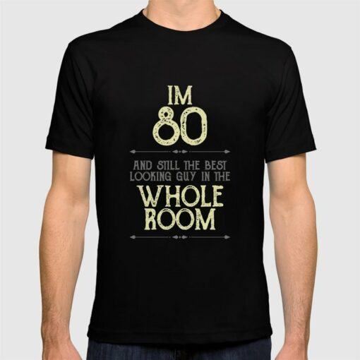 80th birthday tshirts