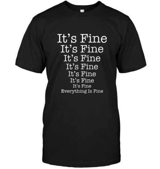 its fine t shirt
