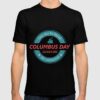 columbus day t shirt