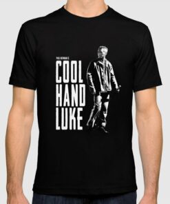 cool hand luke t shirt