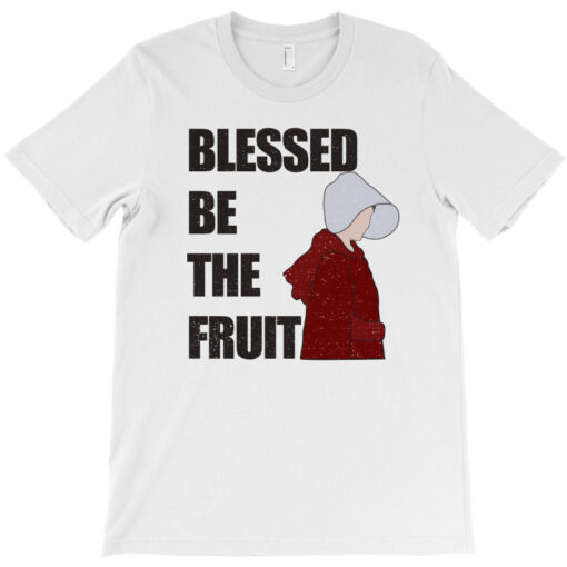 blessed be the fruit shirt