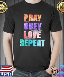 pray obey love repeat t shirt