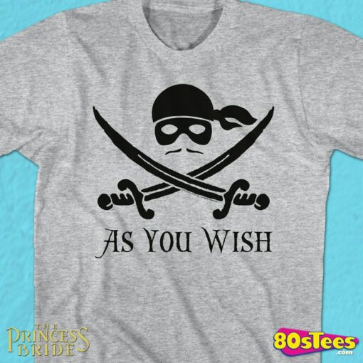 as you wish t shirt