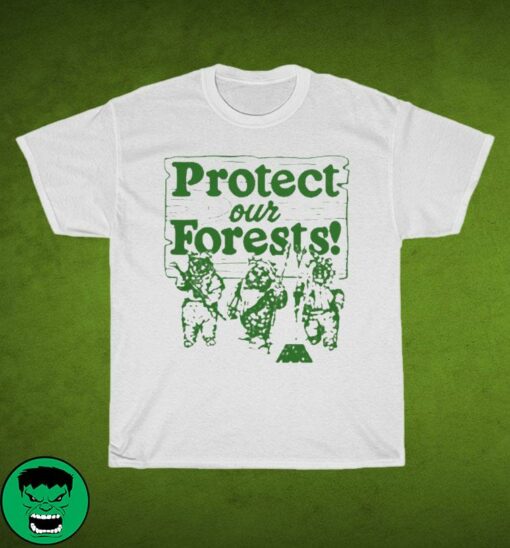 protect our forest shirt
