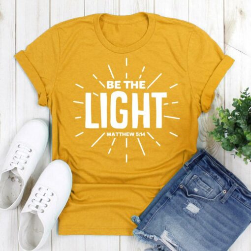 be the light t shirt