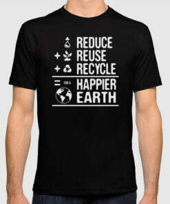 reduce reuse recycle tshirt