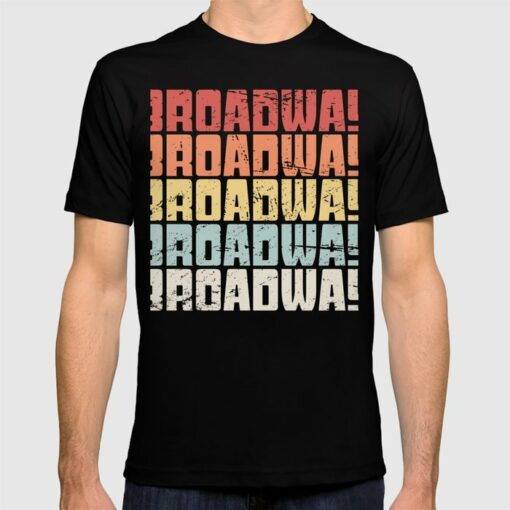 broadway tshirt