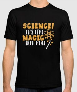 science is like magic t shirt