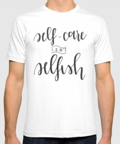 self care tshirt