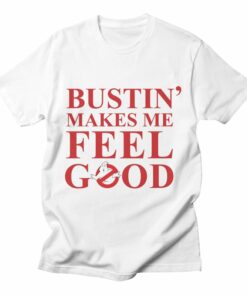 ghostbusters bustin makes me feel good t shirt