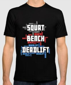 squat bench deadlift t shirt