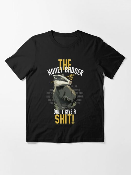 honey badger don t care t shirt