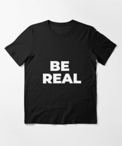 be real t shirt tyson