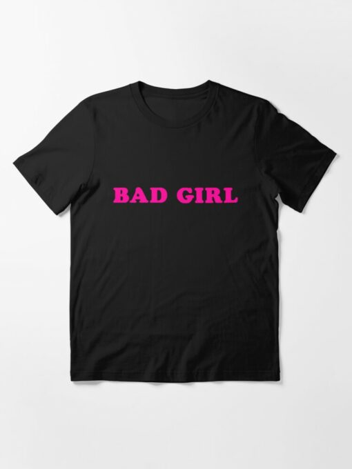 bad girl t shirt