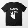 safety third tshirt