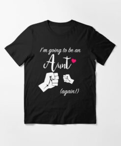 you re going to be an aunt shirt