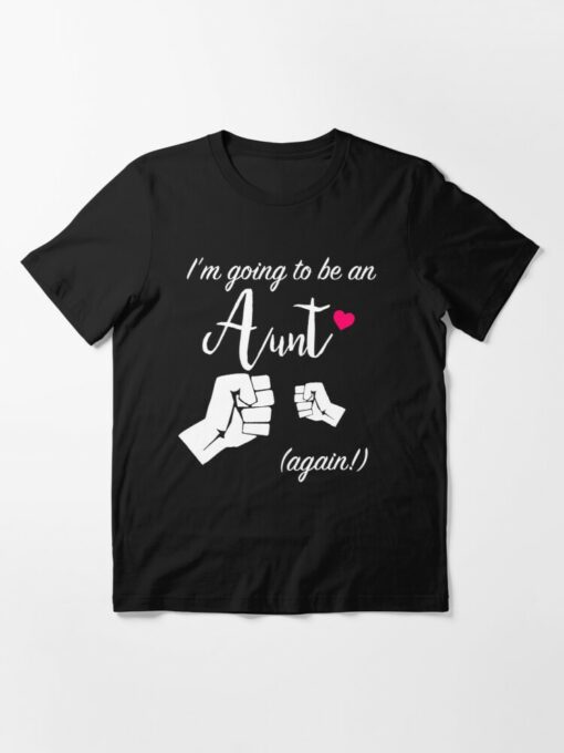 you re going to be an aunt shirt