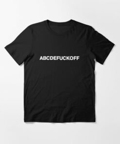 abcdefuckoff tshirt