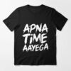 apna time aayega t shirt