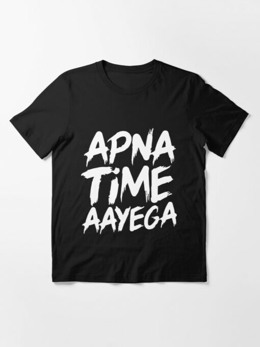 apna time aayega t shirt