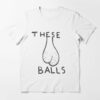 ballsack t shirt