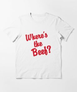 where's the beef t shirt