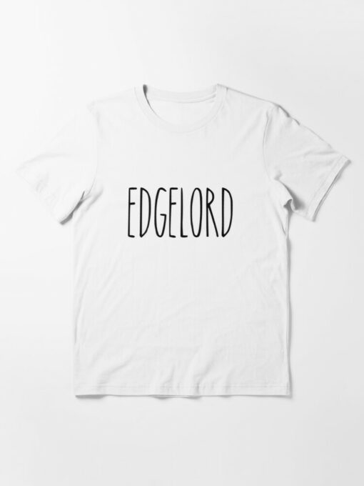 edgelord t shirt