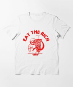 eat the rich tshirt