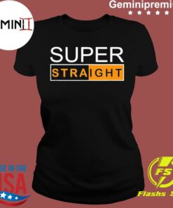 super straight shirt