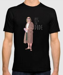 the dude t shirt