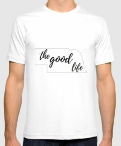 the good life t shirt
